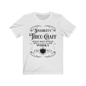 Smashley's Thicc Chaff Shirts