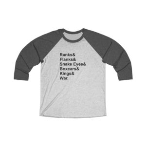 Ranks & Flanks Unisex Tri-Blend 3/4 Raglan Tee - Black Letters